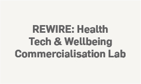 Health Tech & Wellbeing Commercialisation Lab
